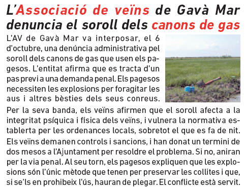 Notícia publicada al número 99 de la publicació L'ERAMPRUNYÀ sobre els problemes generats a Gav Mar per les explosions nocturnes dels pagesos (Novembre 2011)